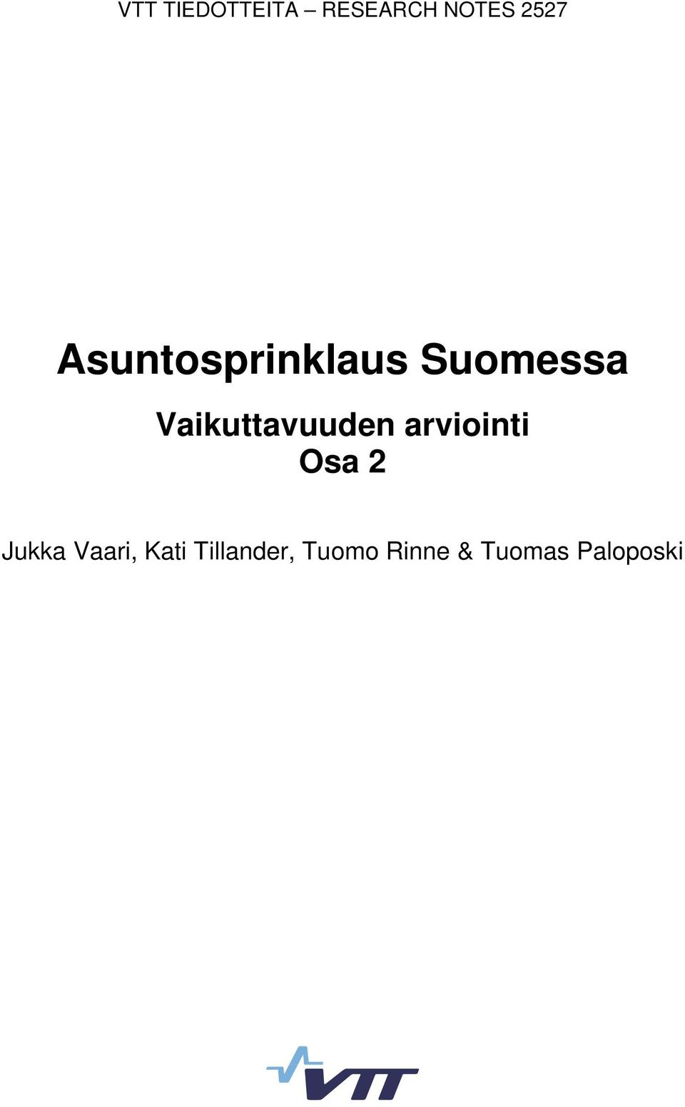 Vaikuttavuuden arviointi Osa 2 Jukka