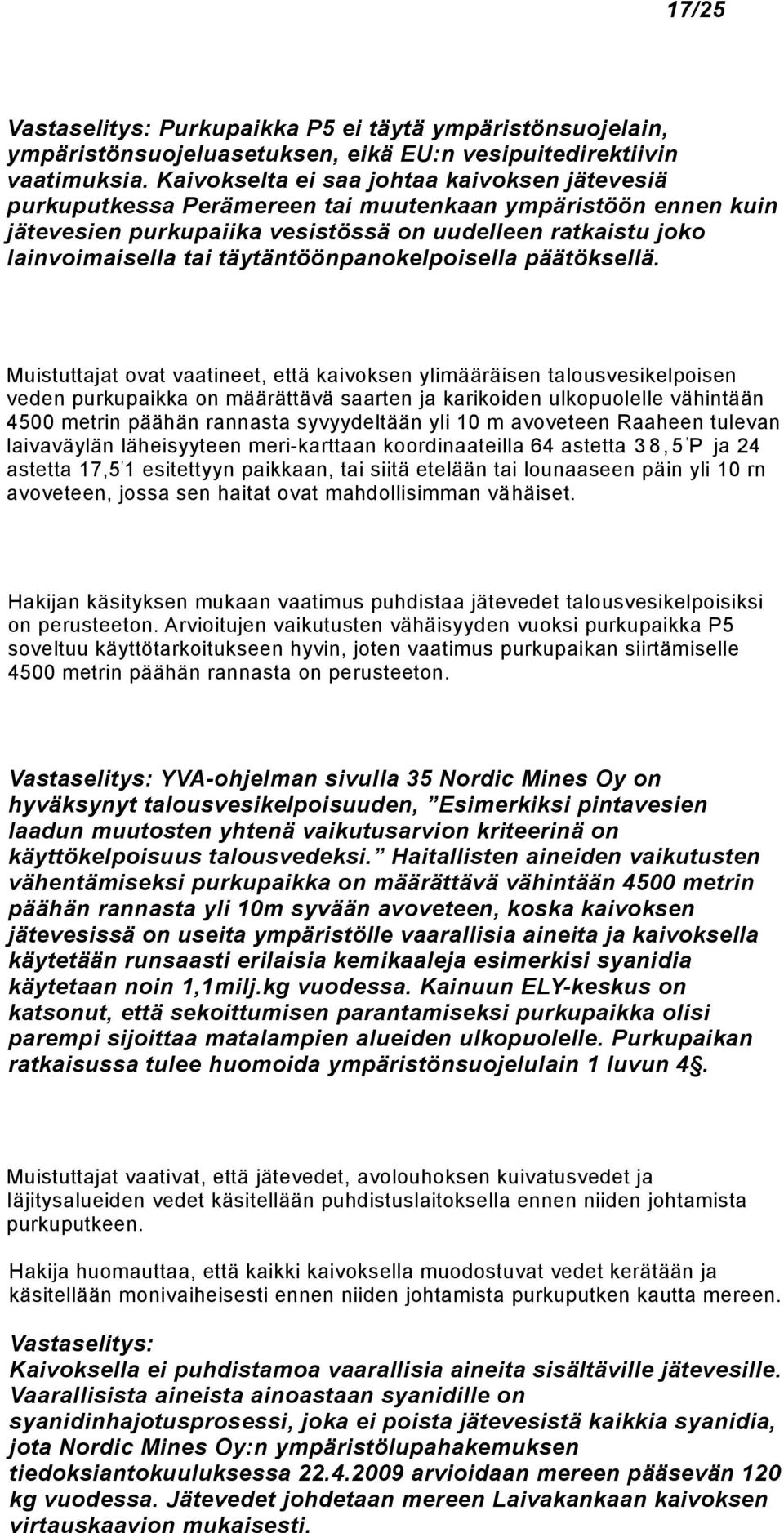 täytäntöönpanokelpoisella päätöksellä.