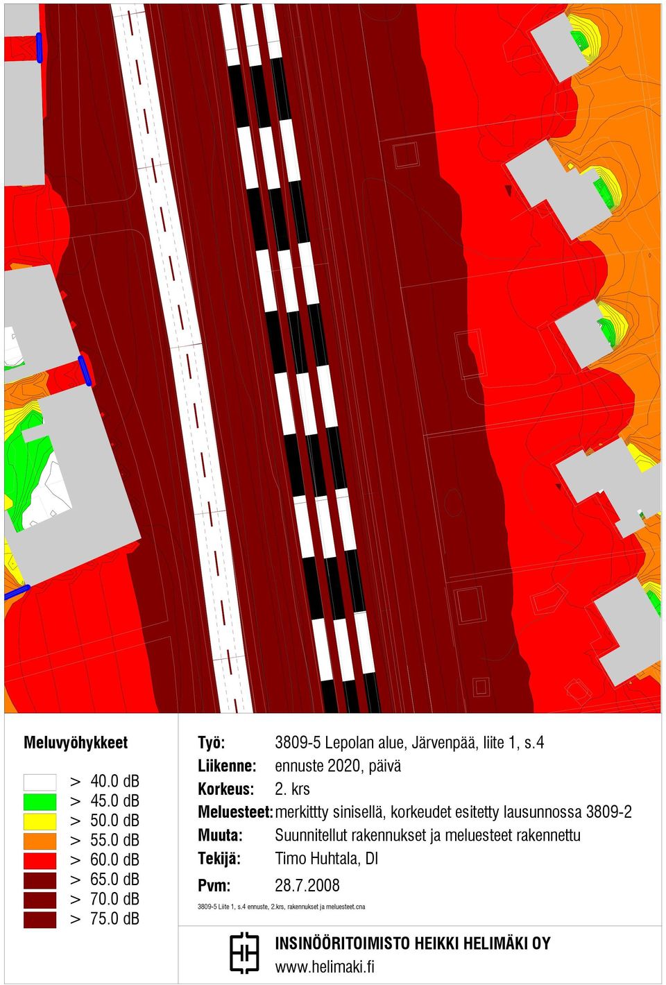 lausunnossa 3809-2 Muuta: Suunnitellut rakennukset ja meluesteet