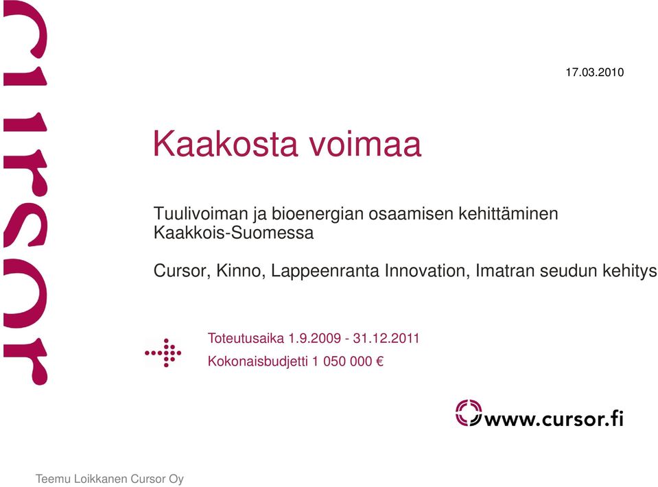 osaamisen kehittäminen Kaakkois-Suomessa Cursor,