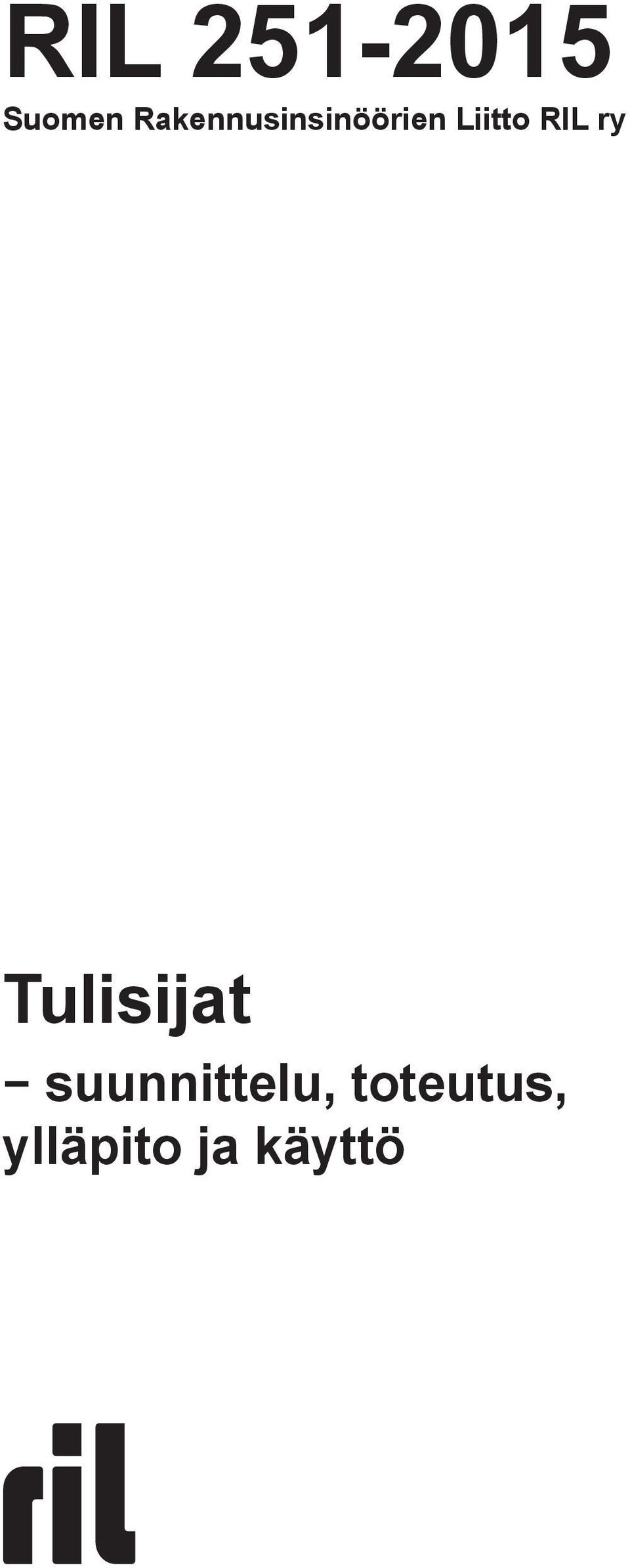 RIL ry Tulisijat