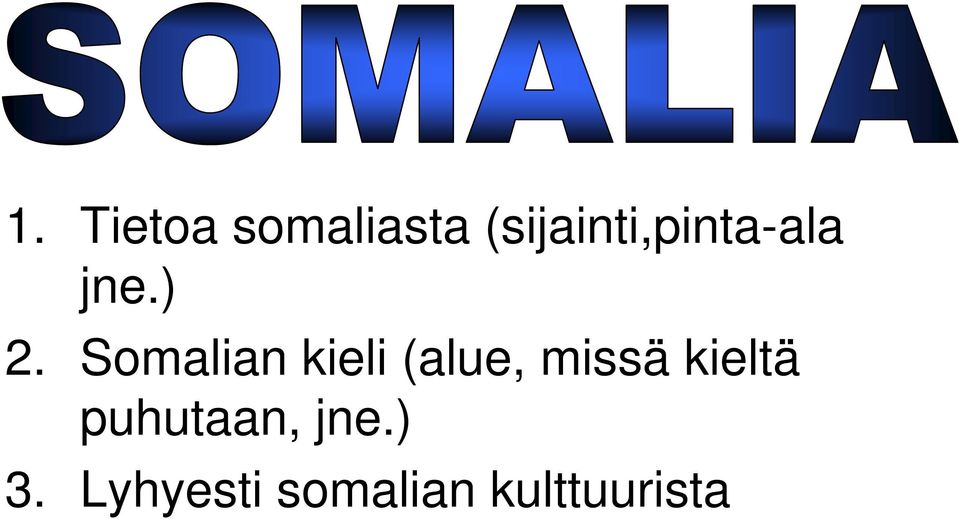 Somalian kieli (alue, missä