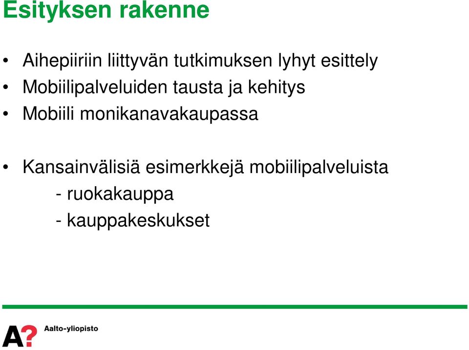 Mobiili monikanavakaupassa Kansainvälisiä