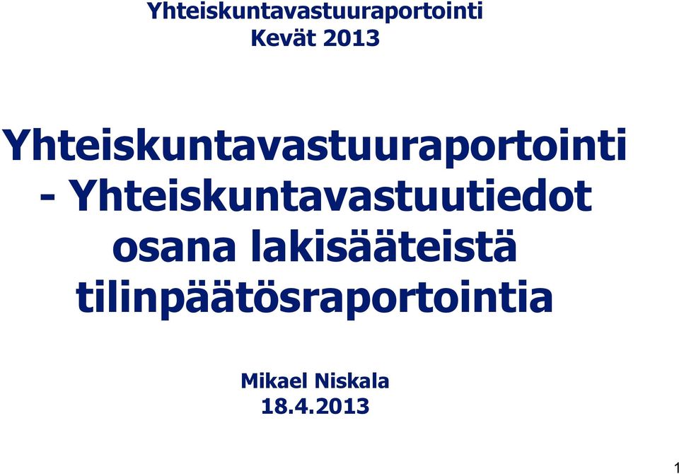 Yhteiskuntavastuutiedot osana