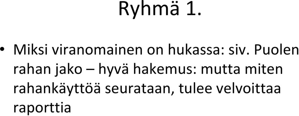 hyvähakemus: mutta miten