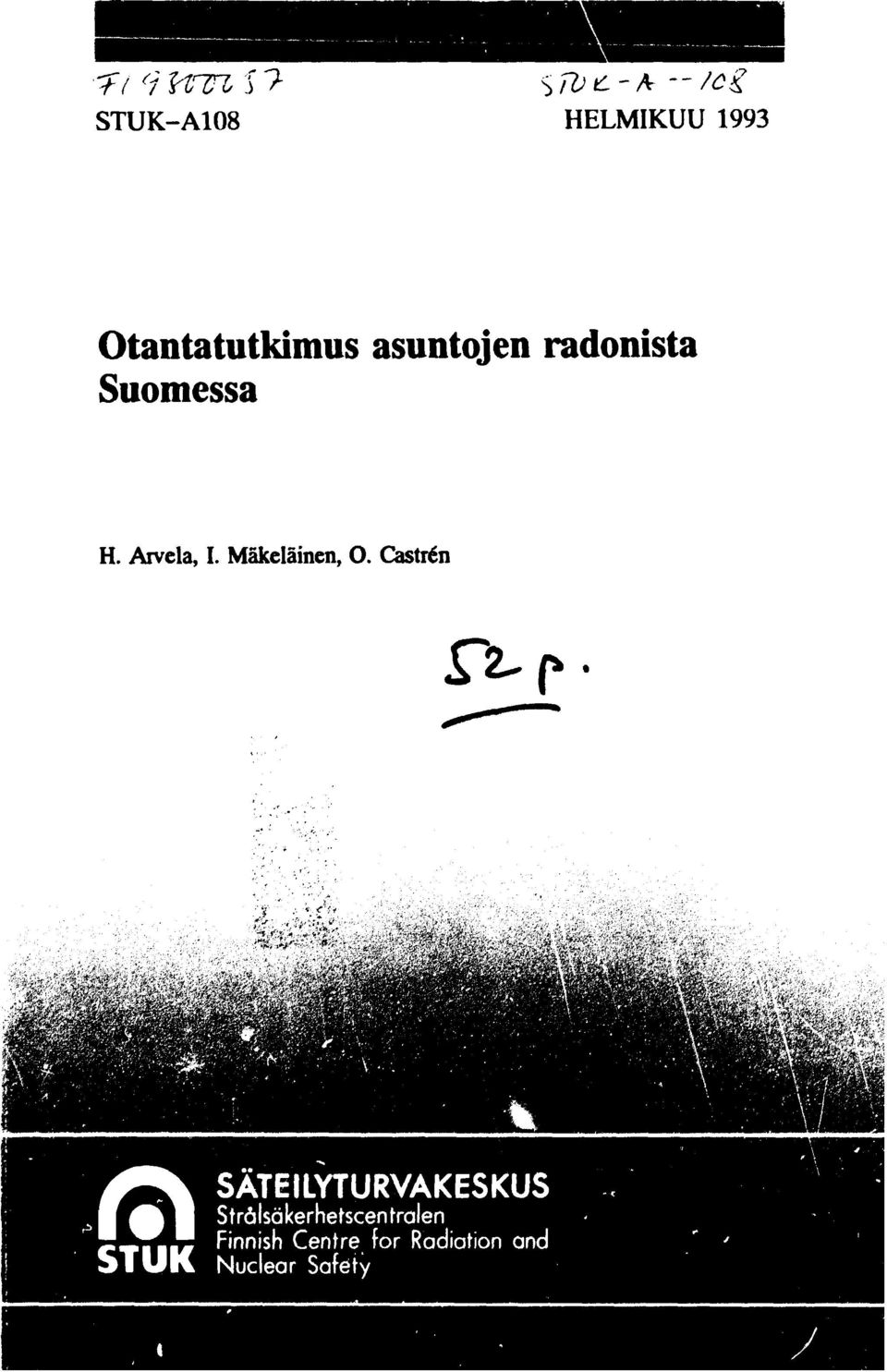 asuntojen radonista Suomessa H. Aivela, I. Mäkeläinen, O.