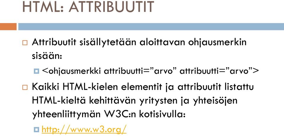 HTML-kielen elementit ja attribuutit listattu HTML-kieltä kehittävän