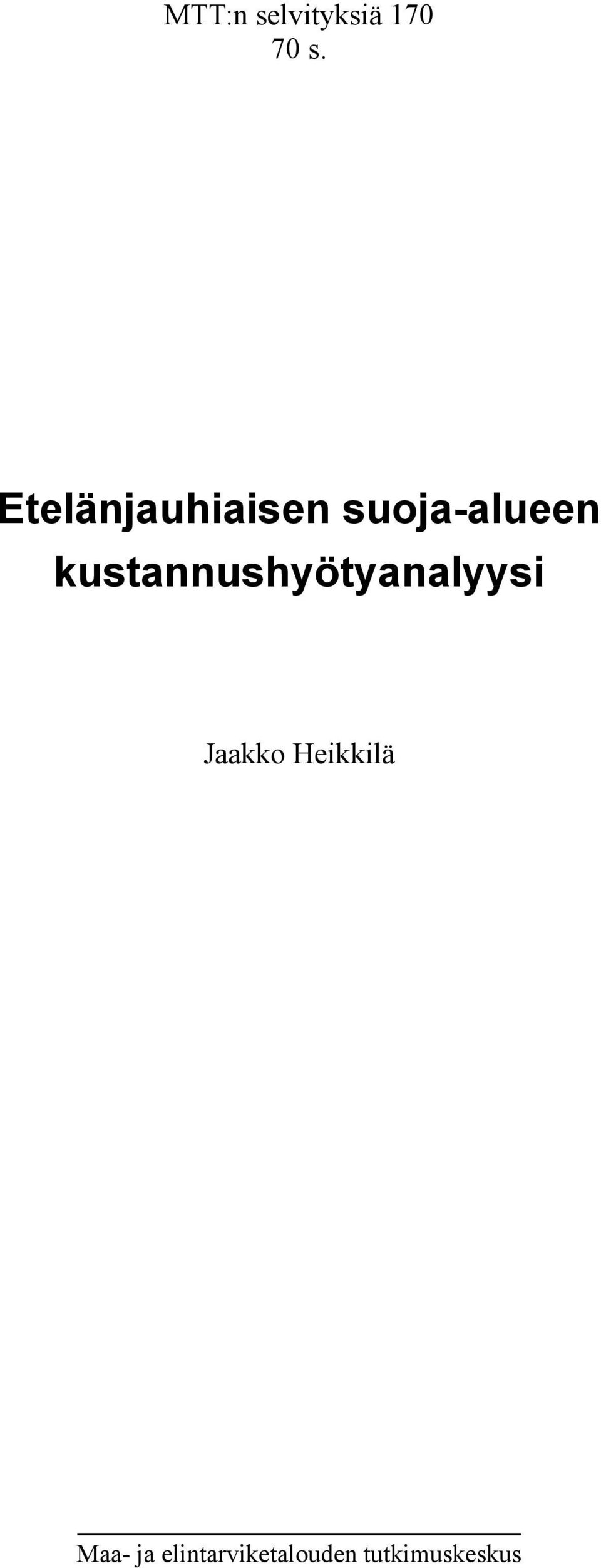 kustannushyötyanalyysi Jaakko