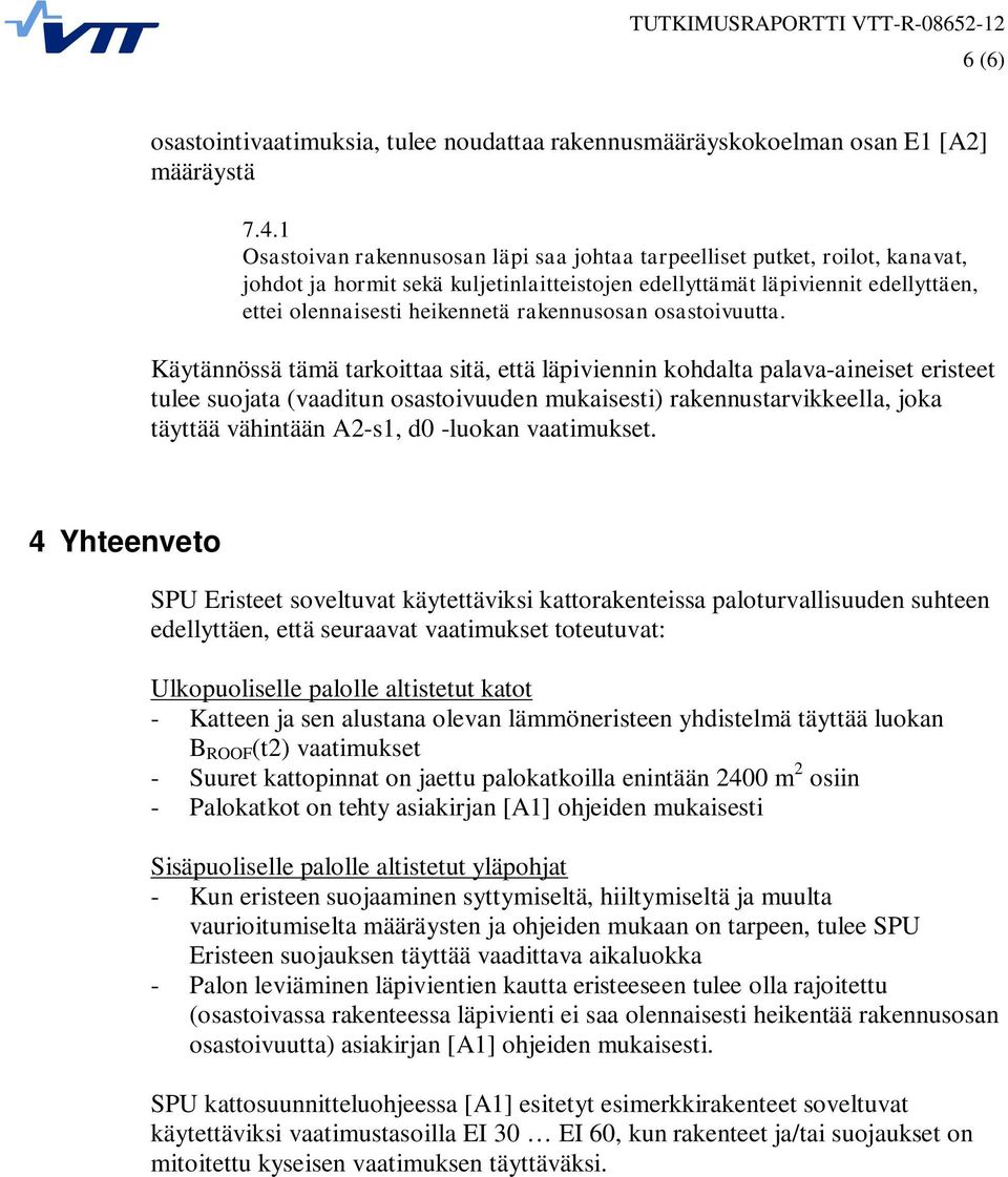 rakennusosan osastoivuutta.