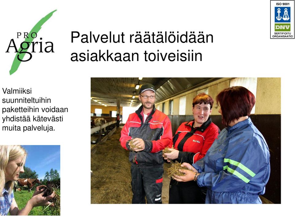 suunniteltuihin paketteihin