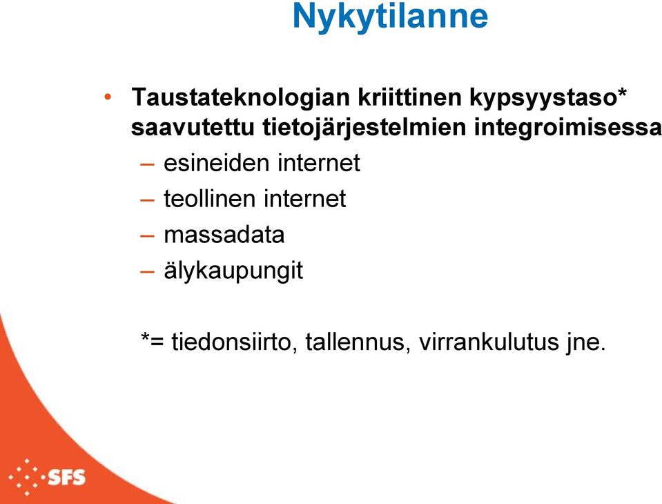 integroimisessa esineiden internet teollinen