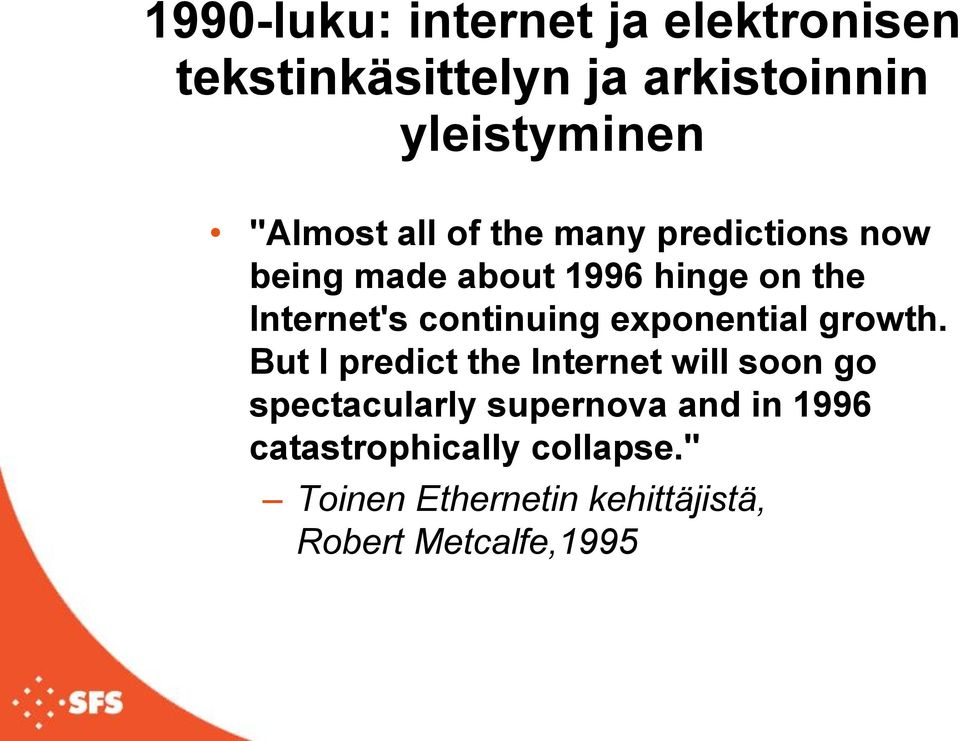 continuing exponential growth.