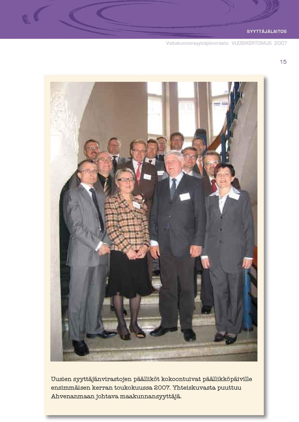 ensimmäisen kerran toukokuussa 2007.