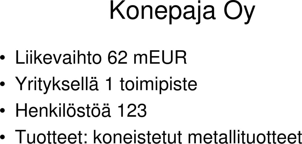 toimipiste Henkilöstöä 123