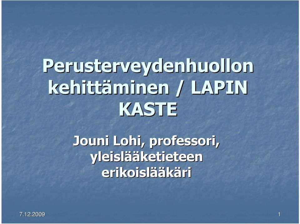 Jouni Lohi, professori,