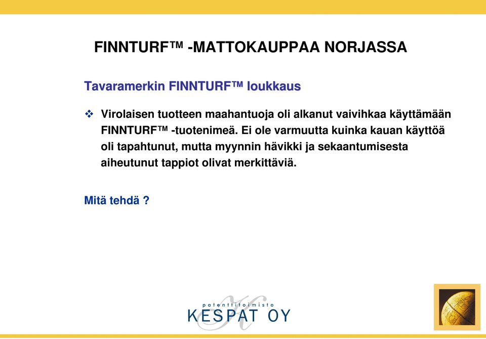 -tuotenimeä.