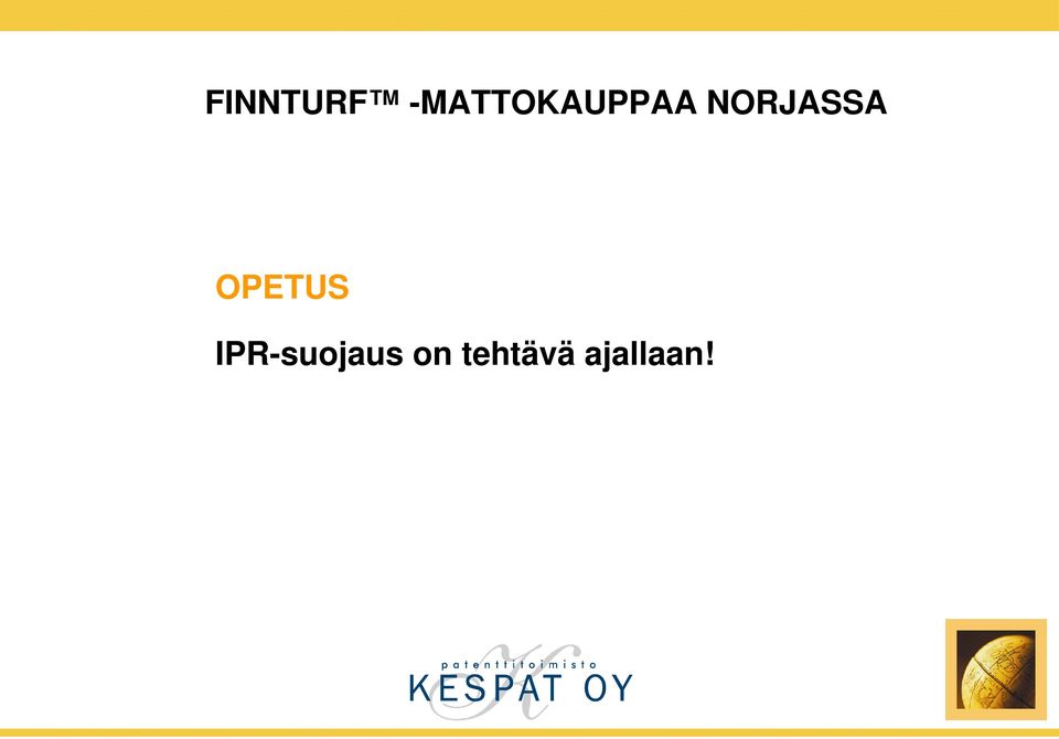 NORJASSA OPETUS