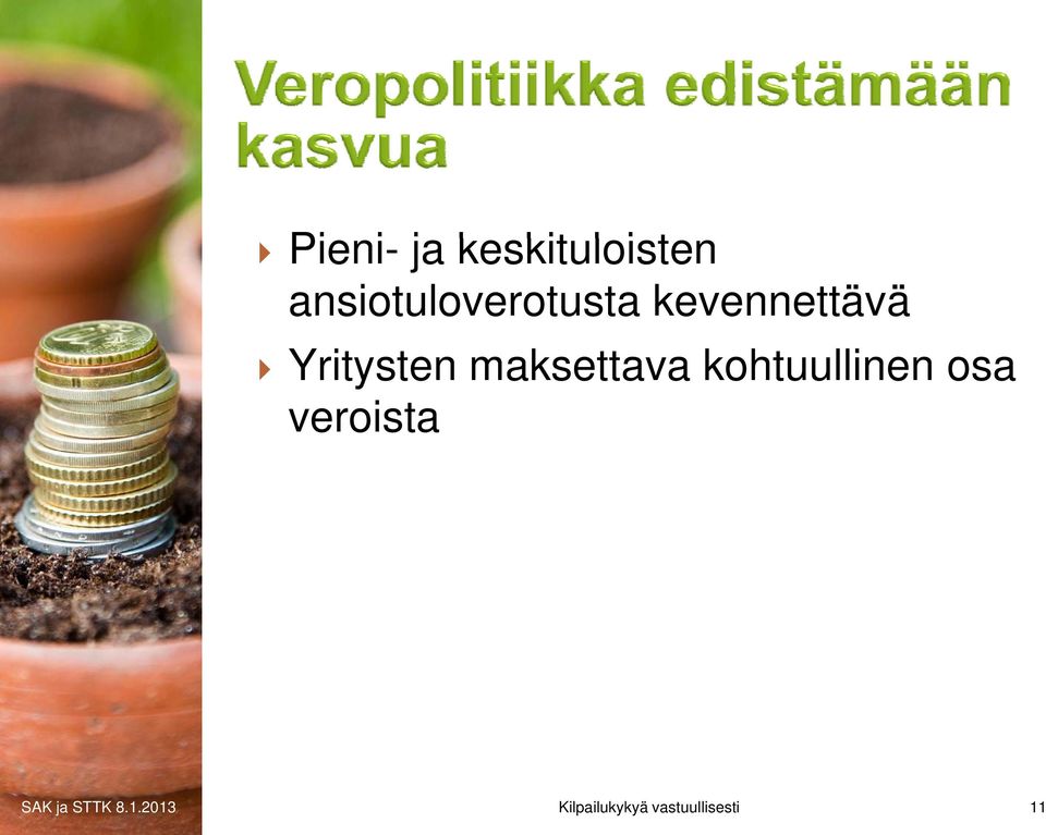 kevennettävä Yritysten