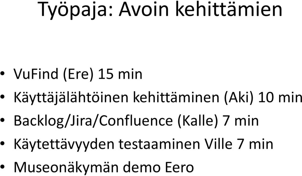 Backlog/Jira/Confluence (Kalle) 7 min