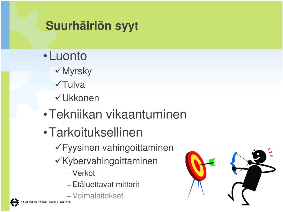 Fyysinen vahingoittaminen