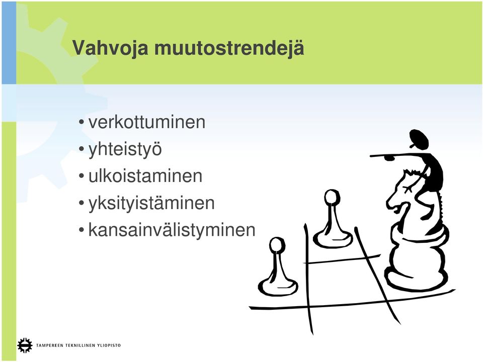 ulkoistaminen