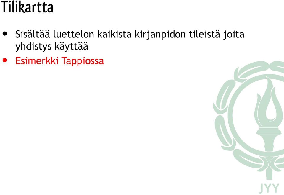 kirjanpidon tileistä