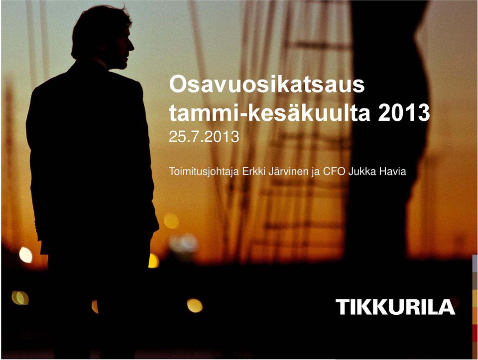 7.2013 Toimitusjohtaja