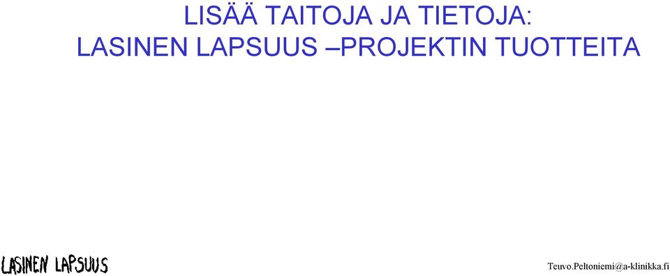 LASINEN LAPSUUS