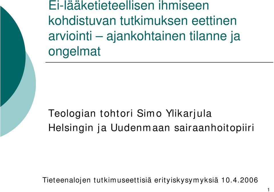 Teologian tohtori Simo Ylikarjula Helsingin ja Uudenmaan