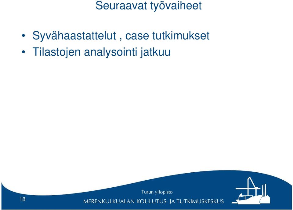 case tutkimukset