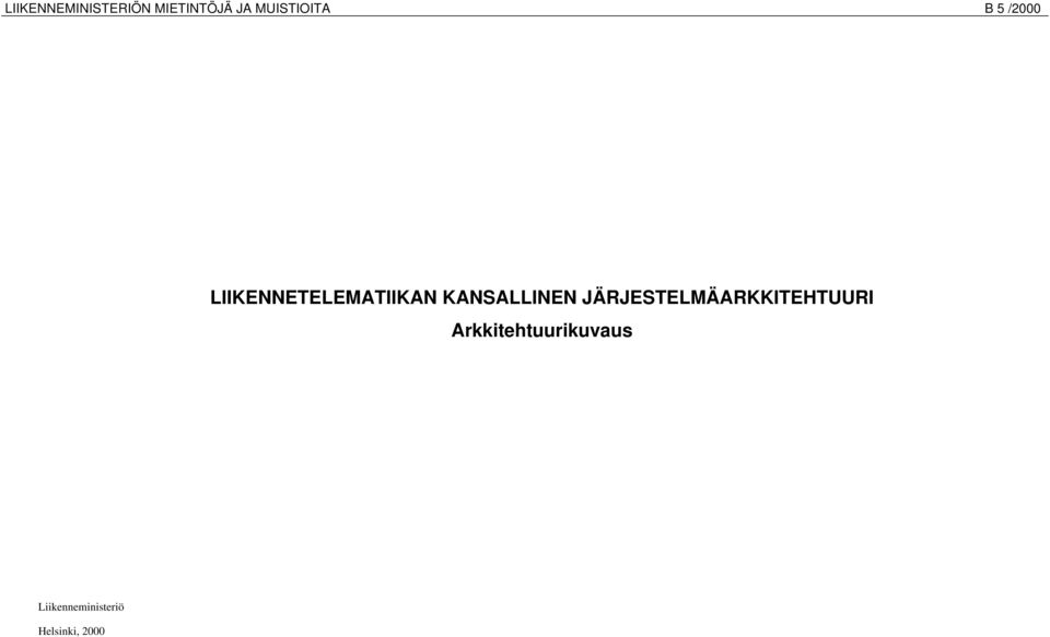 KANSALLINEN JÄRJESTELMÄARKKITEHTUURI