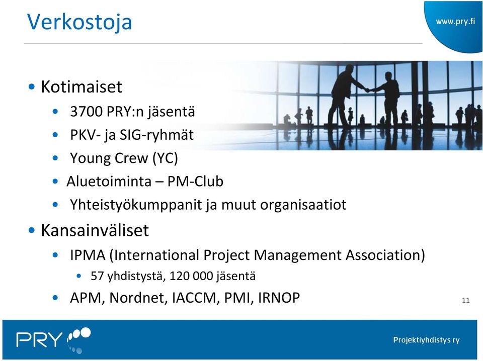 organisaatiot Kansainväliset IPMA (International Project Management