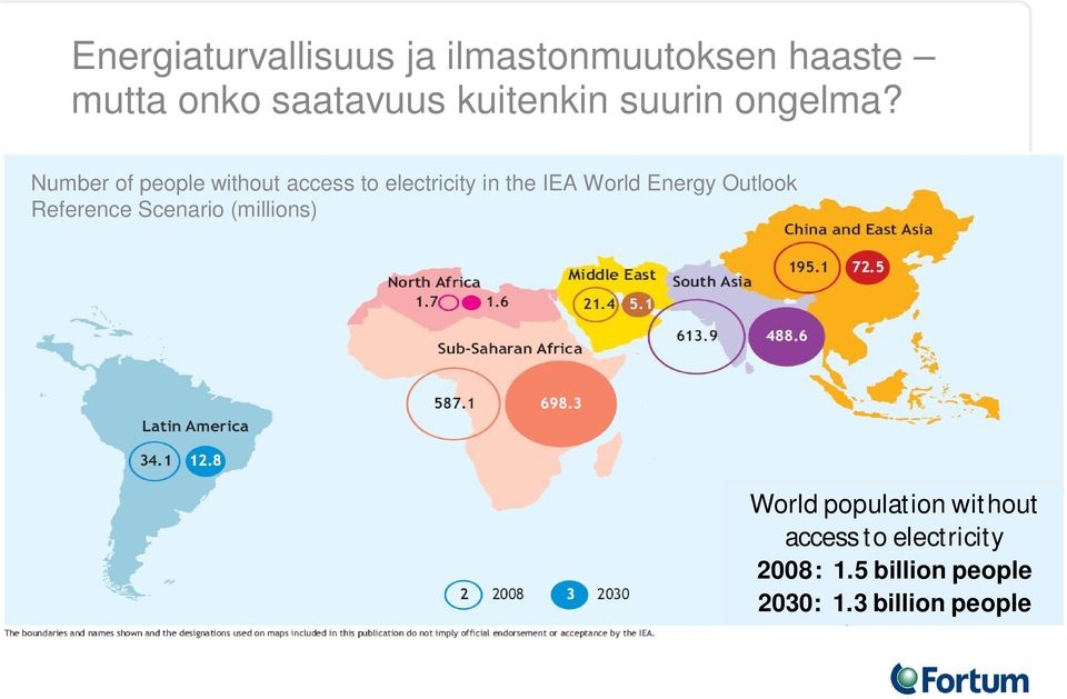 Number of people without access to electricity in the IEA World Energy