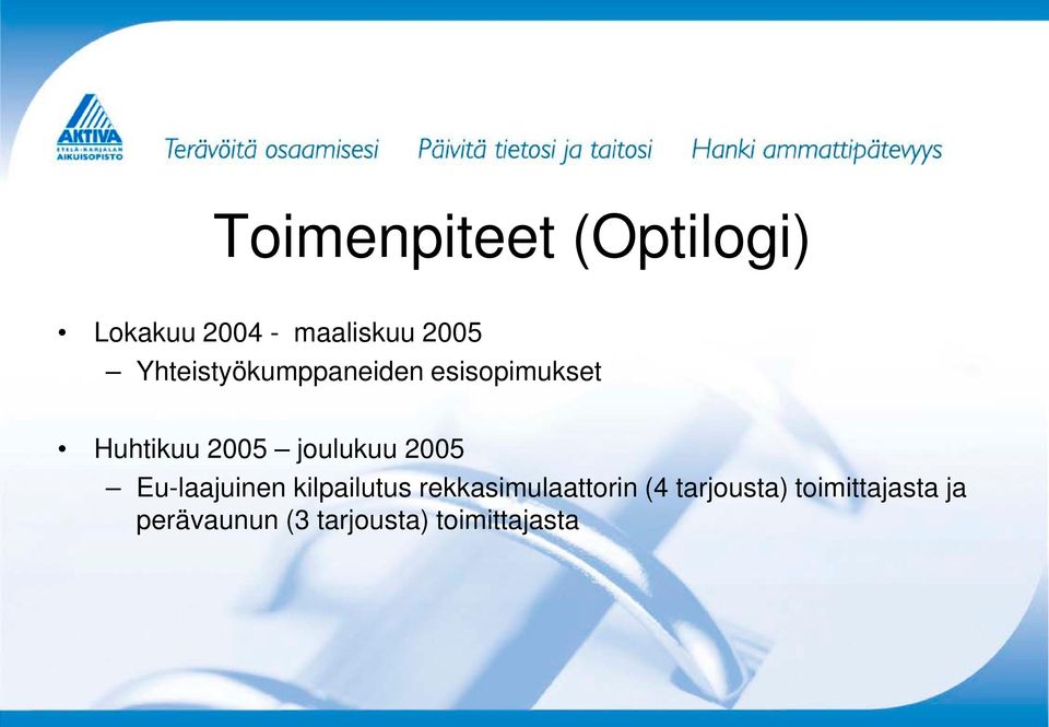 joulukuu 2005 Eu-laajuinen kilpailutus rekkasimulaattorin