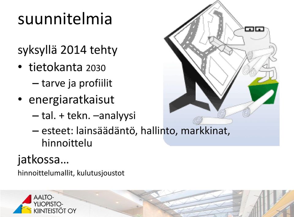 analyysi esteet: lainsäädäntö, hallinto,