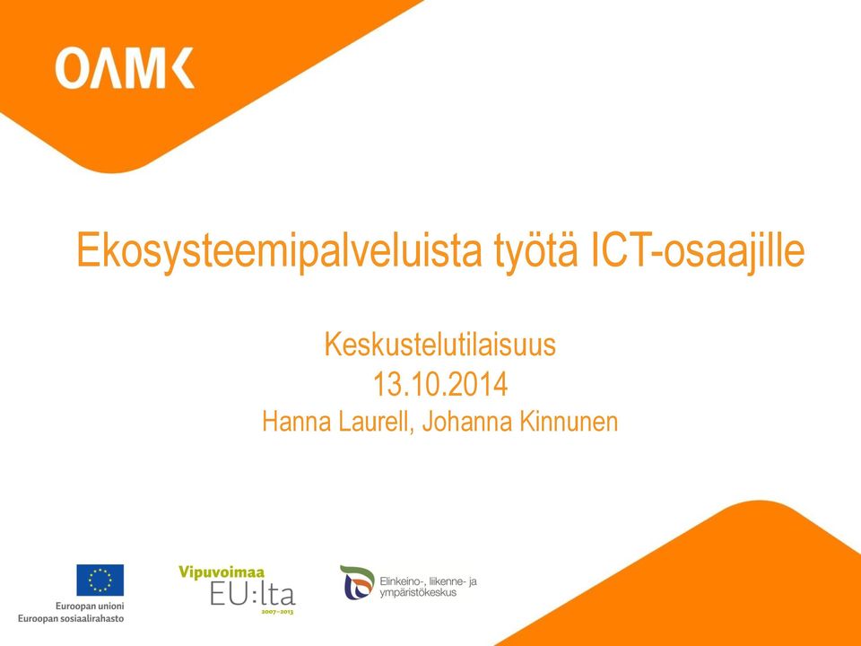 Keskustelutilaisuus 13.10.