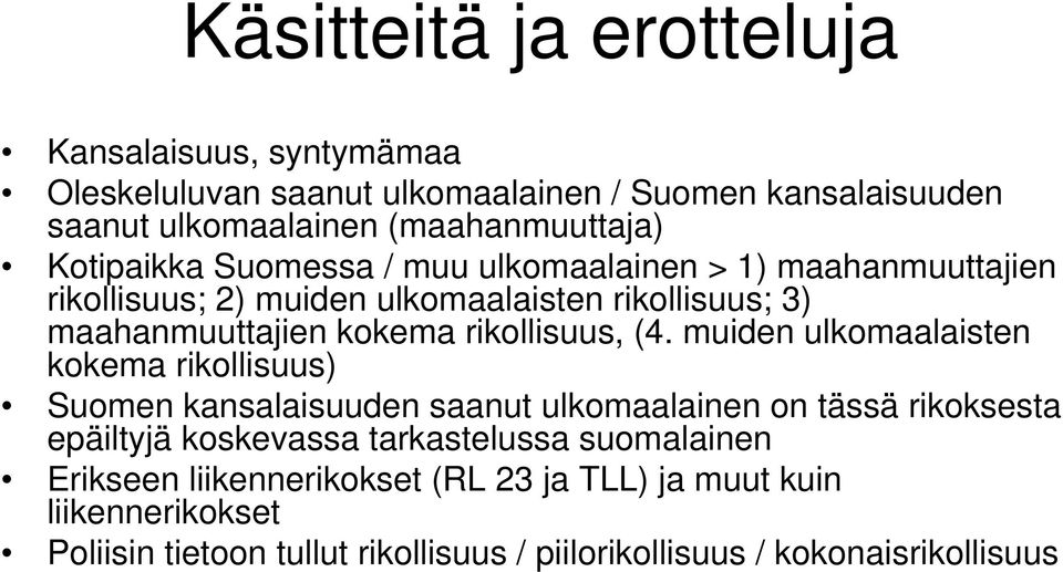 rikollisuus, (4.