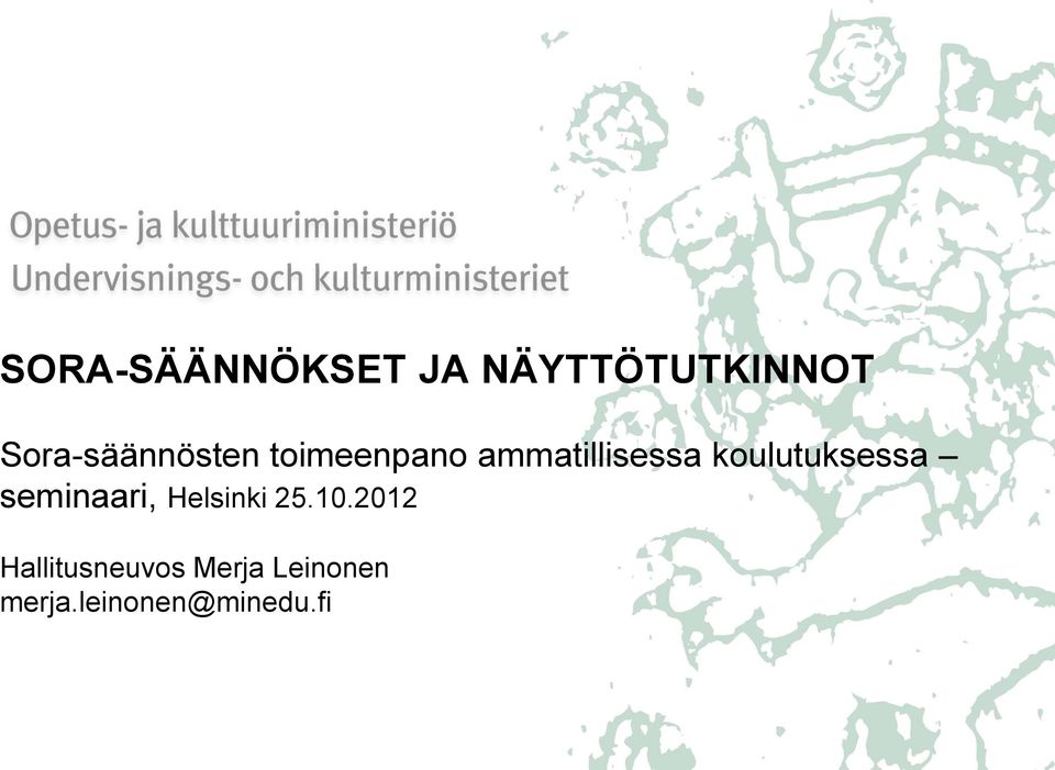 koulutuksessa seminaari, Helsinki 25.10.