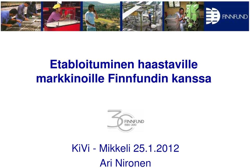 markkinoille Finnfundin