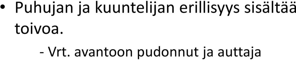 erillisyys sisältää
