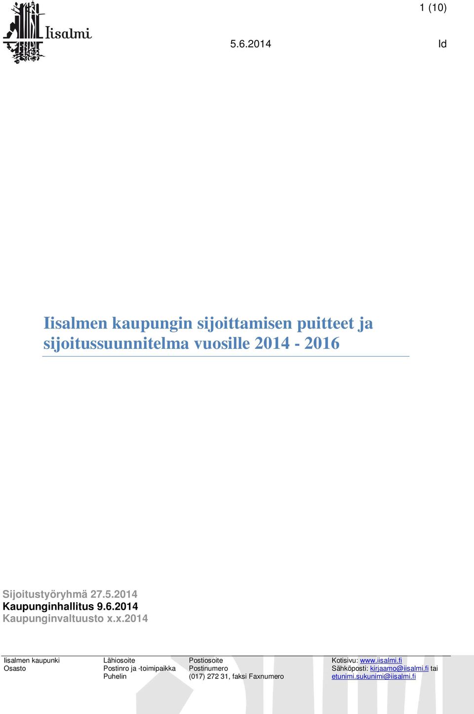 2014-2016 Sijoitustyöryhmä 27.5.