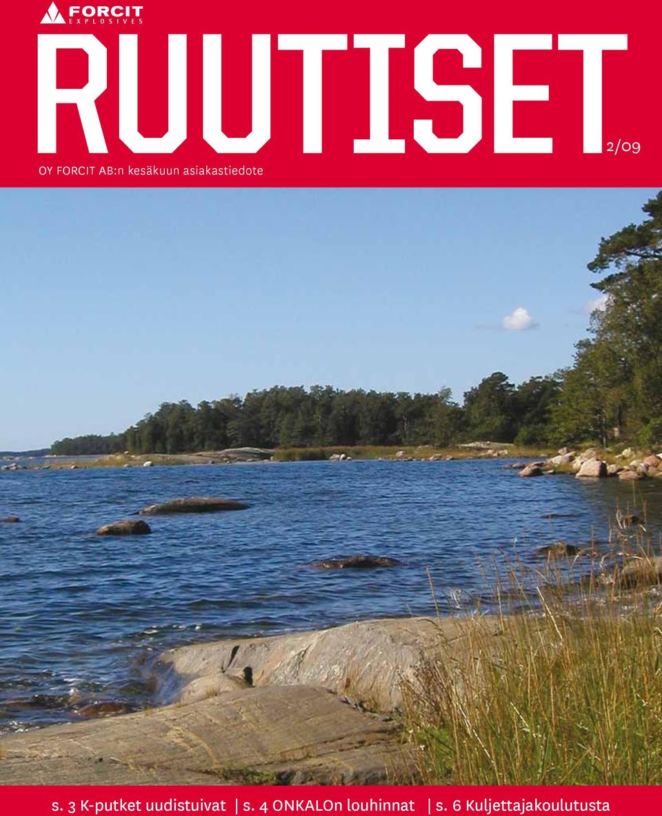 3 K-putket uudistuivat s.