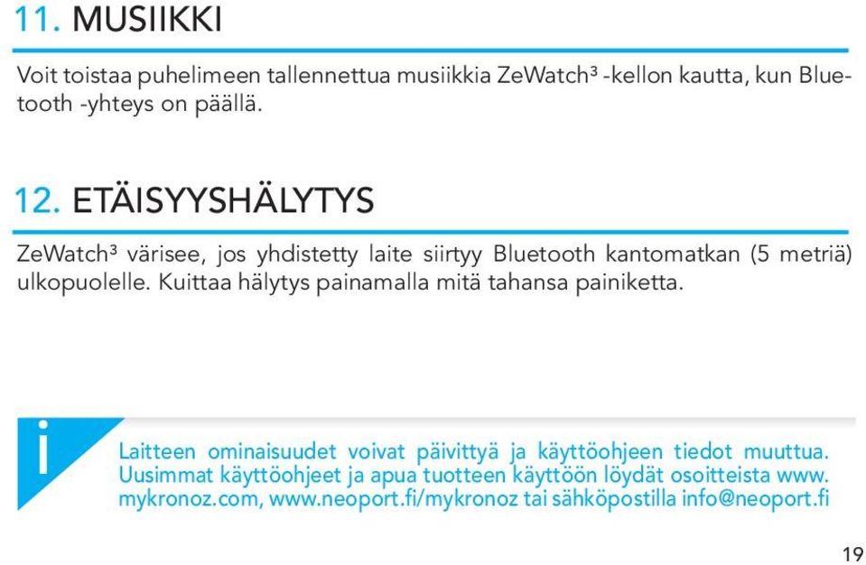 Kuttaa hälytys panamalla mtä tahansa panketta. Latteen omnasuudet vovat pävttyä ja käyttöohjeen tedot muuttua.