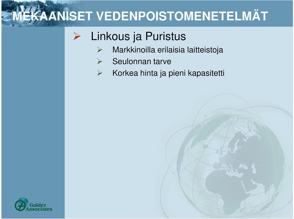 erilaisia laitteistoja Seulonnan