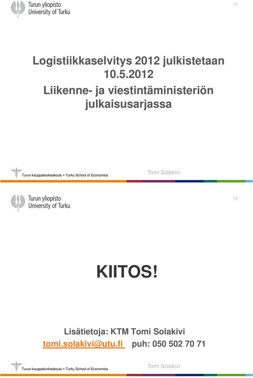 viestintäministeriön julkaisusarjassa 12