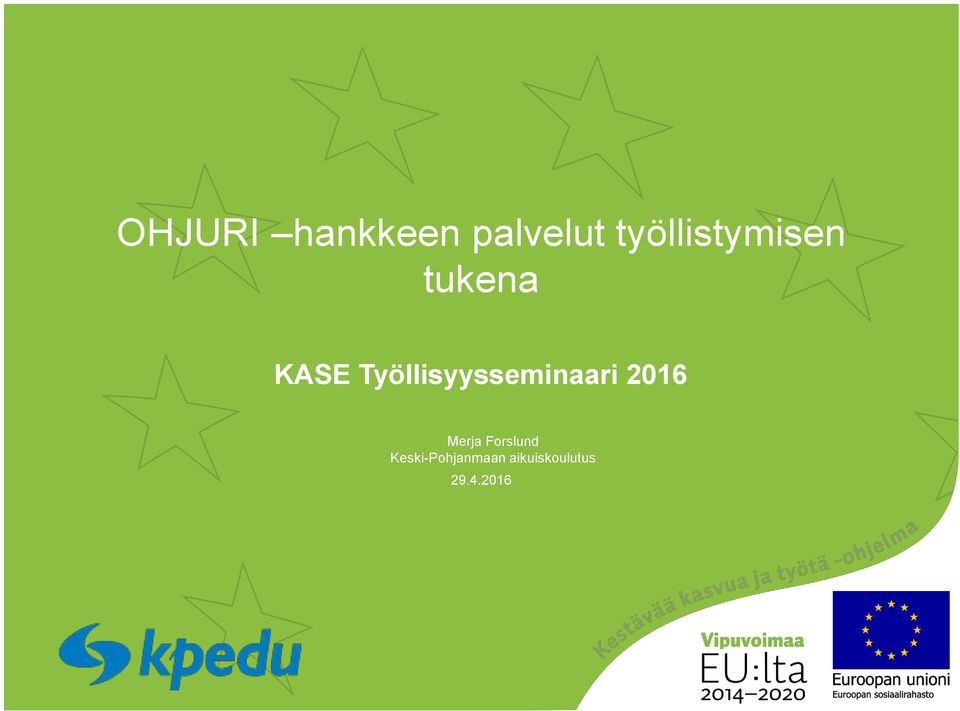 Työllisyysseminaari 2016