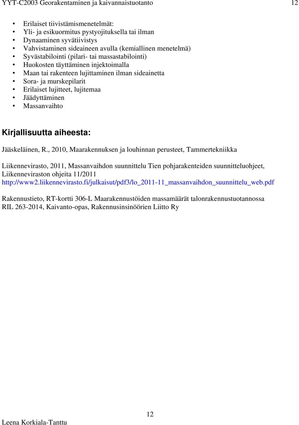 aiheesta: Jääskeläinen, R.