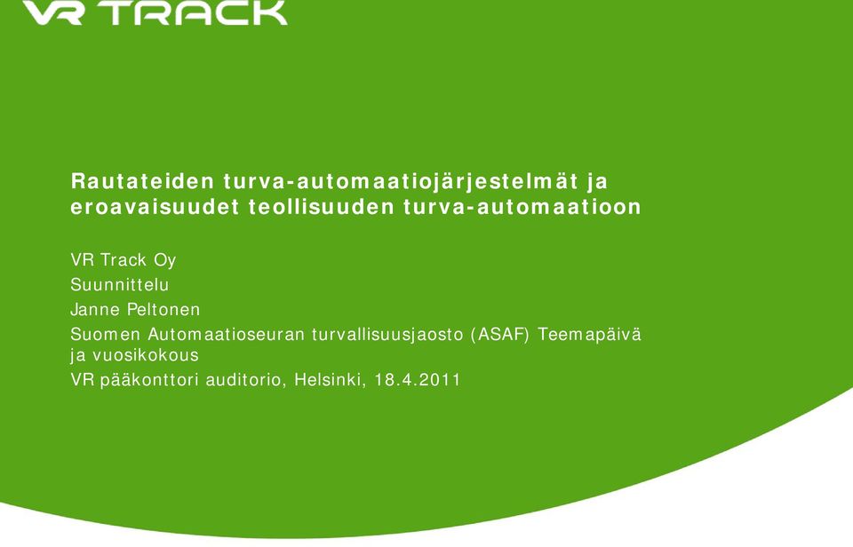Peltonen Suomen Automaatioseuran turvallisuusjaosto (ASAF)