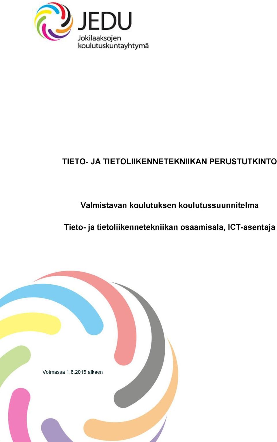 koulutussuunnitelma Tieto- ja