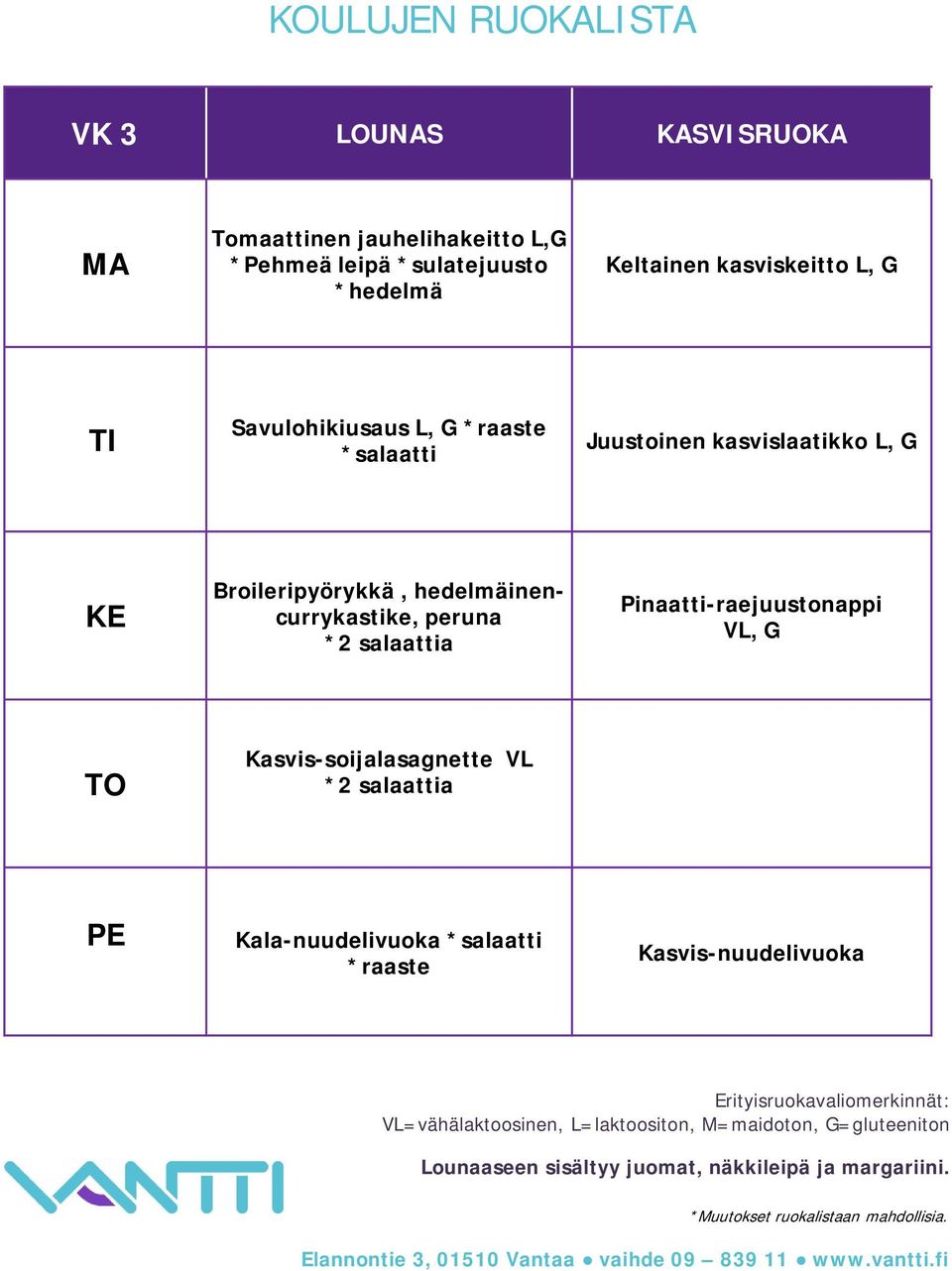 L, G Broileripyörykkä, hedelmäinencurrykastike, peruna *2 salaattia Pinaatti-raejuustonappi